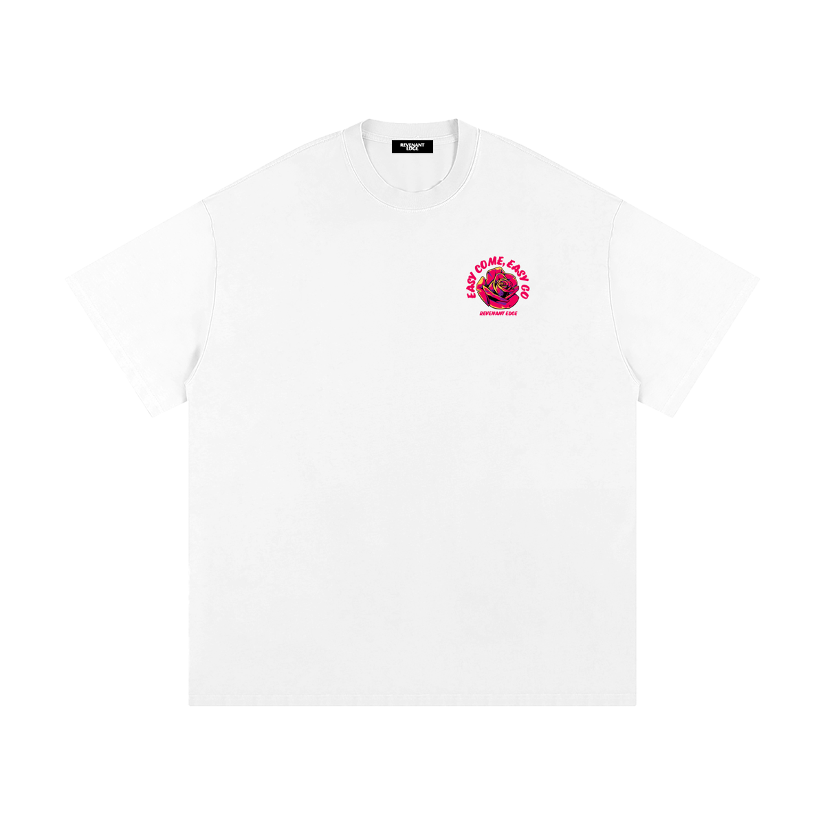 Easy Come Easy Go Tee