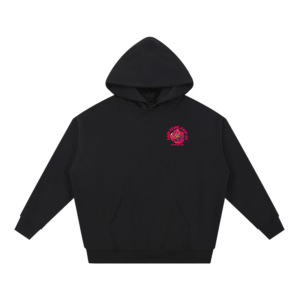 Easy Come Easy Go Hoodie